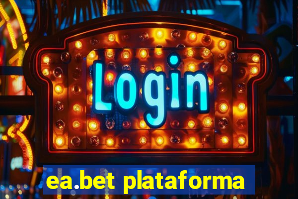 ea.bet plataforma